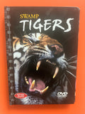 Swamp Tigers – DVD | Wildlife Documentary